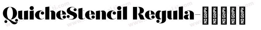 QuicheStencil Regula字体转换